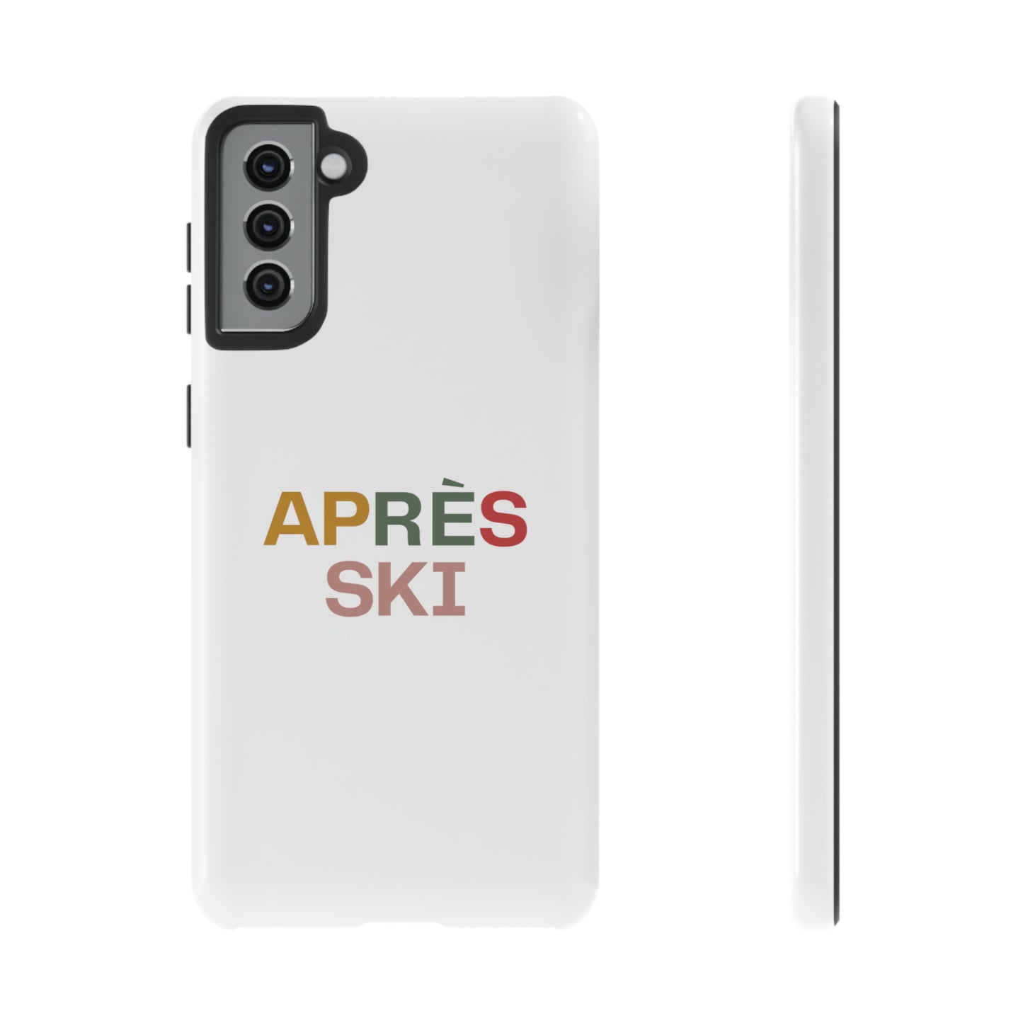 "Aprés Ski" Phone Case