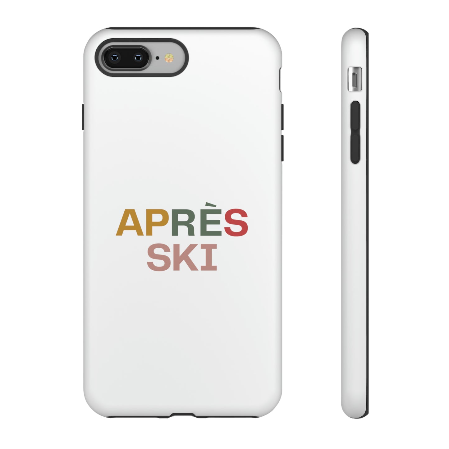 "Aprés Ski" Phone Case