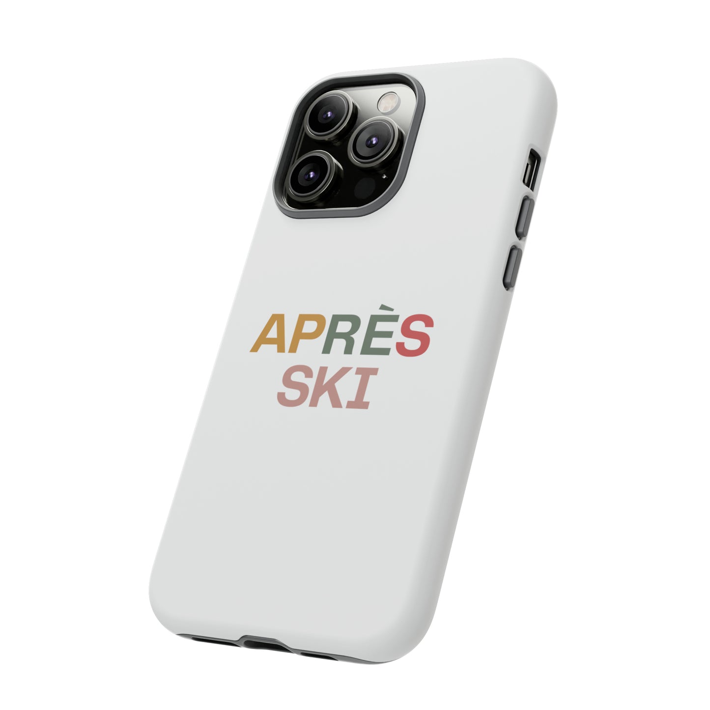 "Aprés Ski" Phone Case