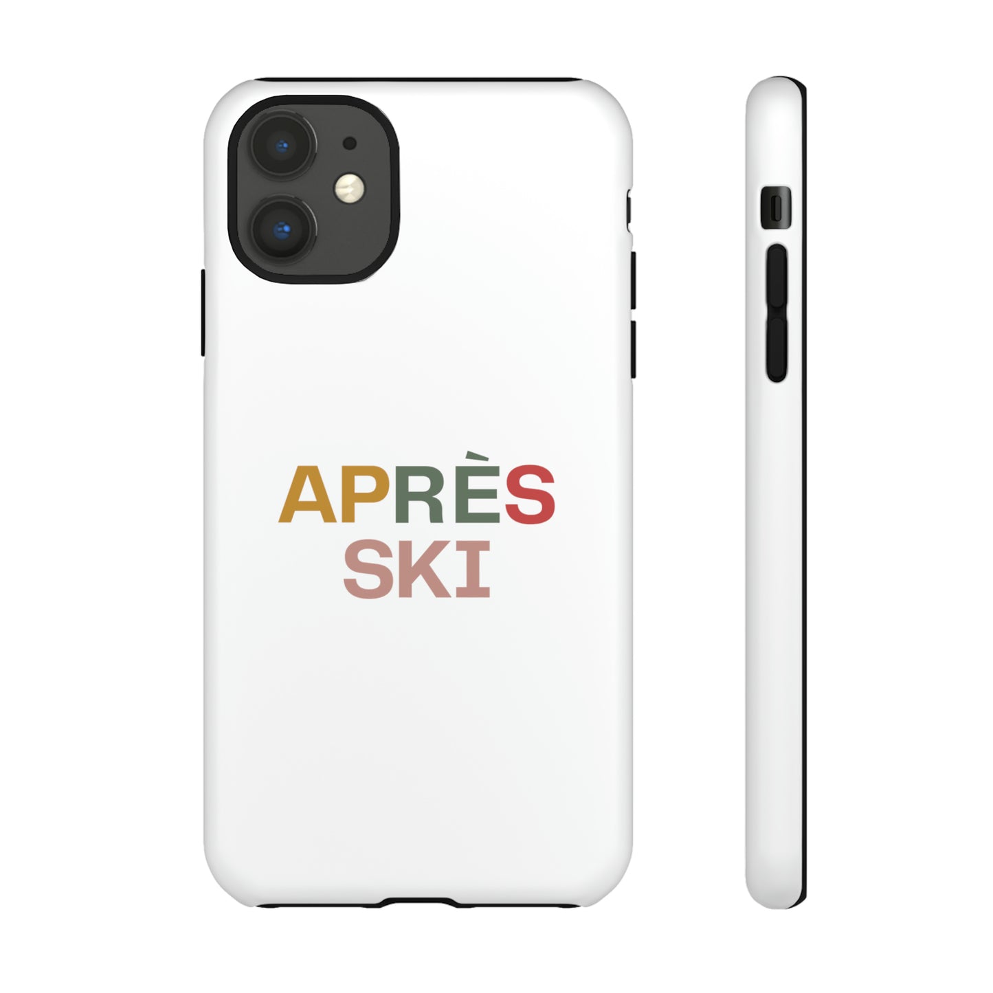 "Aprés Ski" Phone Case