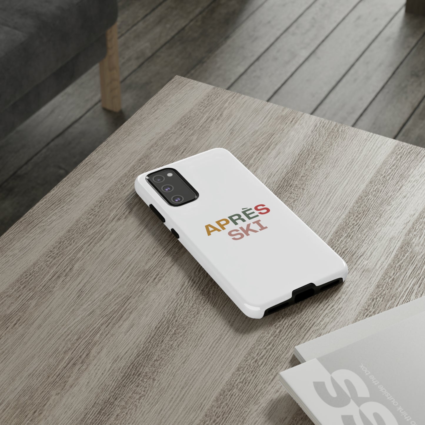 "Aprés Ski" Phone Case