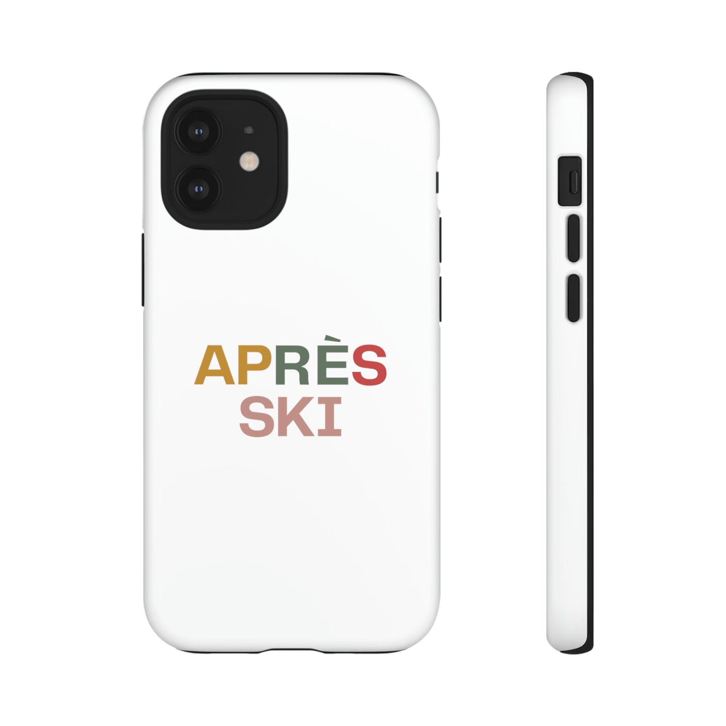 "Aprés Ski" Phone Case