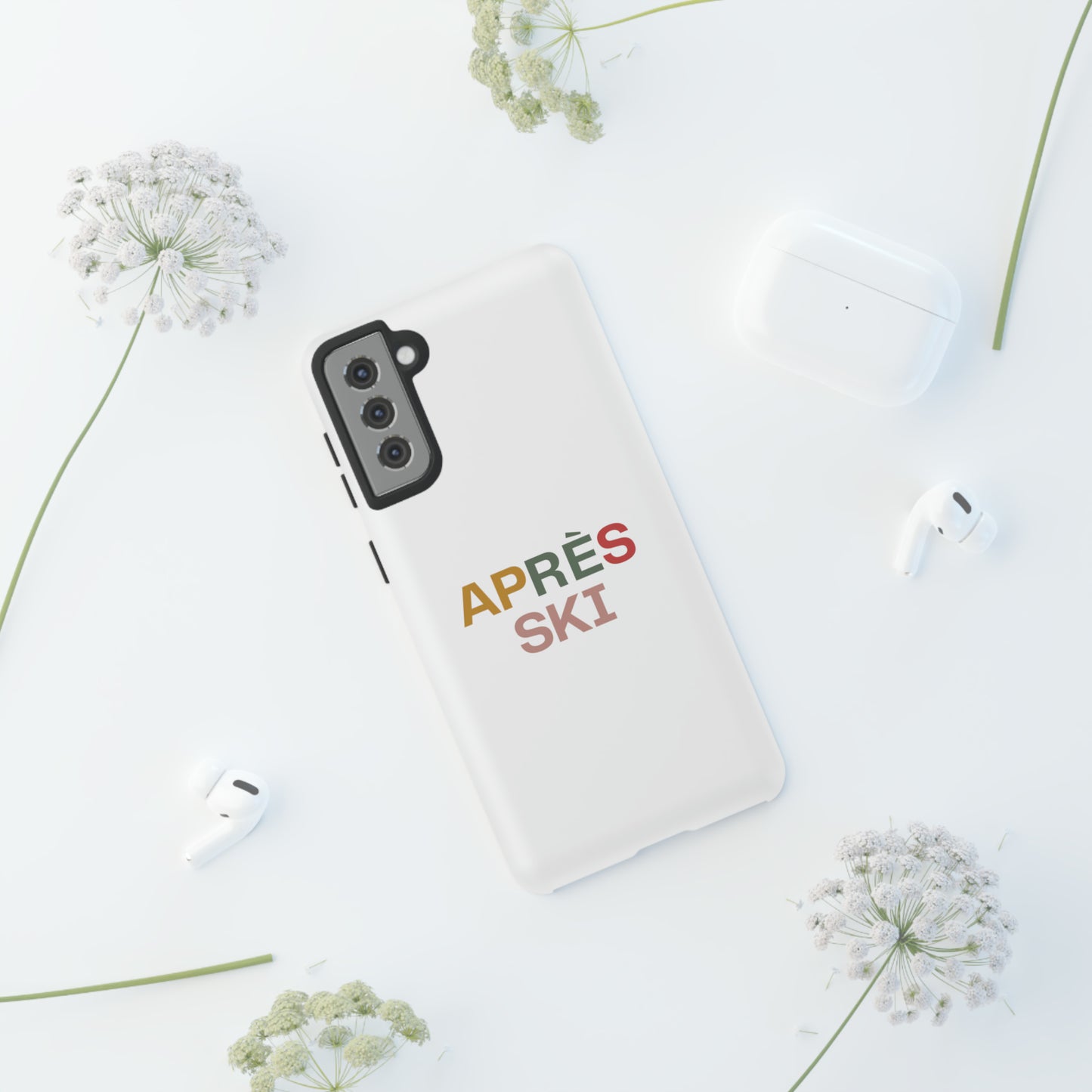 "Aprés Ski" Phone Case