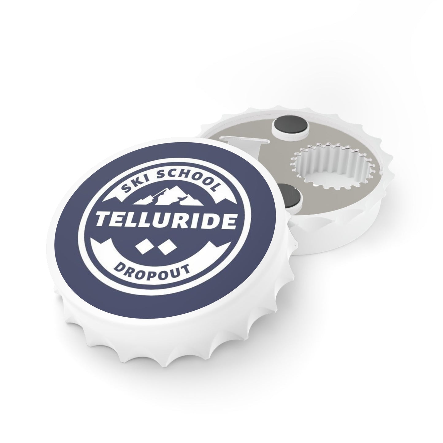 "Ski School Dropout" Bottle Opener - Telluride Shop